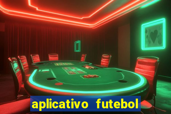 aplicativo futebol da hora 4.5